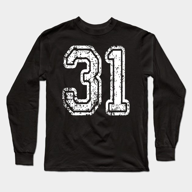 Number 31 Grungy in white Long Sleeve T-Shirt by Sterling